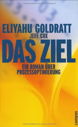 Download Das Ziel: Ein Roman über Prozessoptimierung Download Das Ziel: Ein Roman über Prozessoptimierung