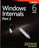 Windows Internals, Part 2 by
