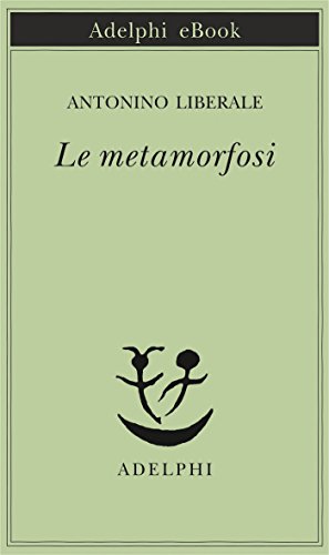 Antonino Liberale - Le metamorfosi (2018)