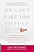 You Can't Make This Stuff Up: The Complete Guide to Writing Creative Nonfiction--from Memoir to Literary Journalism and Everything in Between (English Edition) by 