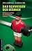 Das Schweigen der Männer: Homosexualität im deutschen Fußball by Dirk Leibfried, Andreas Erb