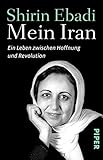 Image de Mein Iran: Ein Leben zwischen Hoffnung und Revolution