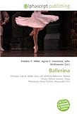 Image de Ballerina: Principal Dancer, Ballet, Diva, List of Prima Ballerinas, Marius Petipa, Pierina Legnani, Maya Plisetskaya, Anna Pavlova, Alessandra Ferri