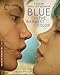 Criterion Collection: Blue Is The Warmest Color [Edizione: Stati Uniti] [Reino Unido] [Blu-ray]