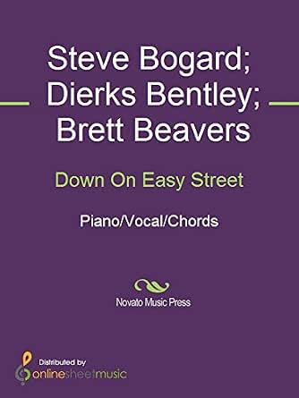 Down On Easy Street Ebook Brett Beavers Dierks Bentley Steve Bogard Amazon Co Uk Kindle Store
