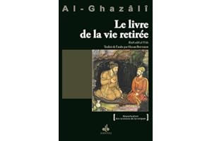 Livre de la vie retirée (Le) - Kitb adb al-Uzla