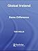 Global Ireland: Same Difference (Global Realities) (English Edition) by
