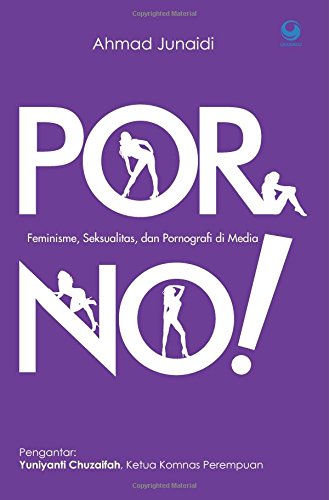 Preisvergleich Produktbild Porno! Feminisme, Seksualitas & Pornografi di Media