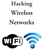 Image de How to hack Wifi or a protected Wireless Network (English Edition)
