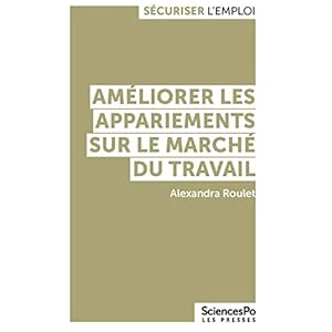 Améliorer les appariements sur le marché du travail