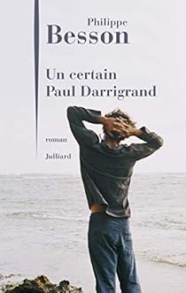 Un certain Paul Darrigrand par Besson