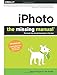 Produktbild iPhoto: The Missing Manual: 2014 release, covers iPhoto 9.5 for Mac and 2.0 for iOS 7