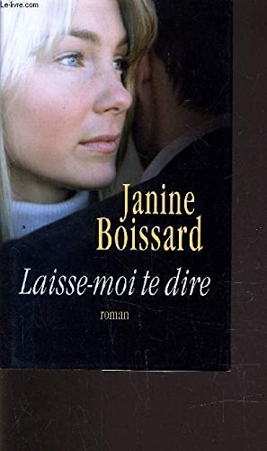 couverture de : Laisse-moi te dire