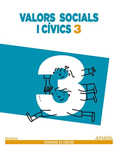Valors sociales i cívics 3 (Aprendre és créixer)