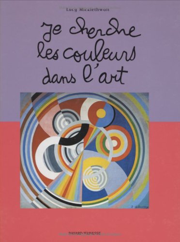 couverture de : Je cherche les couleurs dans l'art
