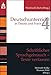 Schriftlicher Sprachgebrauch. Texte verfassen (Deutschunterricht in Theorie und Praxis) by 
