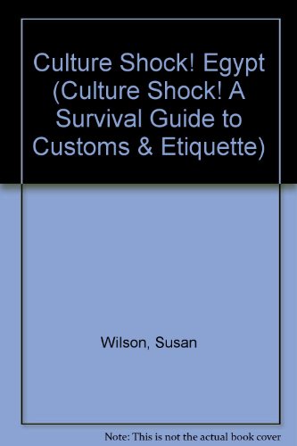 Culture Shock! Egypt (Culture Shock! Guides)