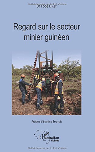 Regard sur le secteur minier guinéen gratuit
