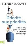 Priorité aux priorités : Vivre, aimer, apprendre et transmettre