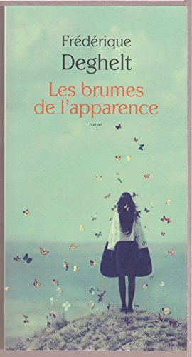 Les  brumes de l'apparence