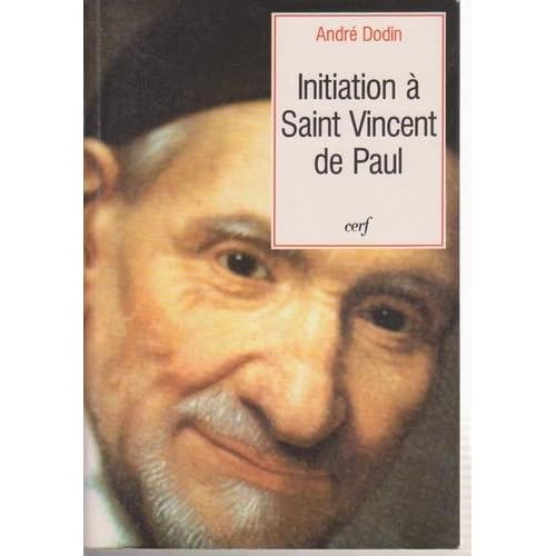Initiation à saint Vincent de Paul Initiation à saint Vincent de Paul