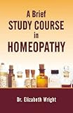 Image de A Brief Study Course in Homoeopathy