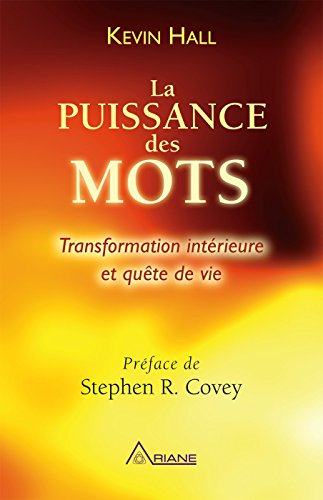 Download La puissance des mots: Transformation intérieure et quête de vie Download La puissance des mots: Transformation intérieure et quête de vie
