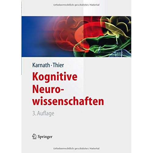 Kognitive Neurowissenschaften (Springer-Lehrbuch)