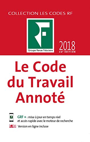 Télécharger Le code du travail annoté 2018 Gratuit