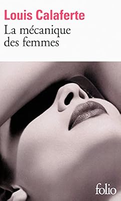 la mécanique des femmes