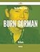 Produktbild The New Best Thing Burn Gorman: 55 Facts