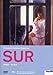 Sur - Süden/Le Sud  (OmU)