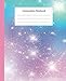 Produktbild Composition Notebook: College Ruled Galaxy Fantasy Cute Notebooks School College for Writing Notes Composition Book Wide Blank Lined Workbook for Teens Kids Students Girls