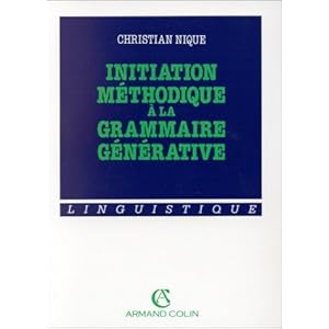 Initiation méthodique à la grammaire générative Livre en Ligne - Telecharger Ebook