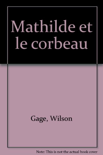Mathilde et le corbeau