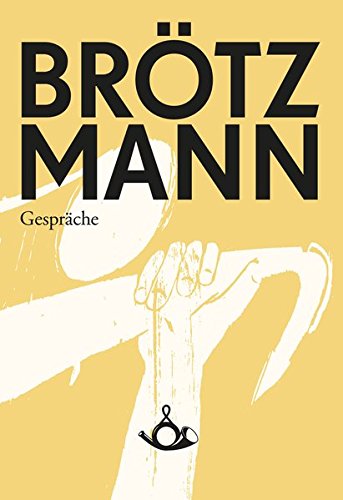 Download Brötzmann: Gespräche Download Brötzmann: Gespräche
