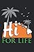 Produktbild Hi for Life: Urlaub Rasta Island Kette Hawaii Notizbuch liniert DIN A5 - 120 Seiten für Notizen, Zeichnungen, Formeln | Organizer Schreibheft Planer Tagebuch