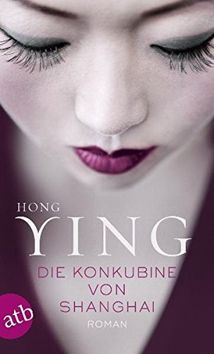 Cover zum Buch Die Konkubine von Shanghai