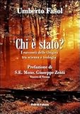 Image de Chi è stato? I racconti delle Origini tra scienza e teologia