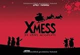 XMess - Die wahre Geschichte by Eva Lepold, Miguel Fernandez