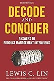 Decode and Conquer: Answers to Product Management Interviews