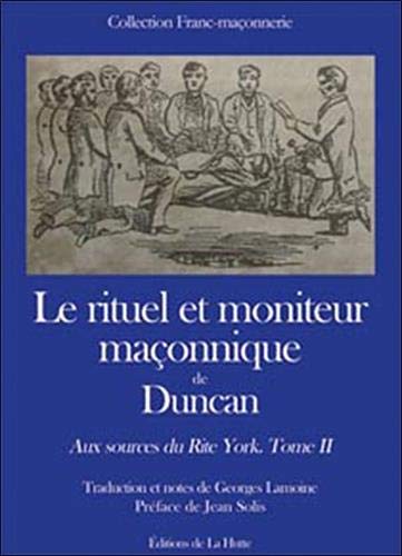 Télécharger Rituel et moniteur maçonnique de Duncan (le) Livre eBook France