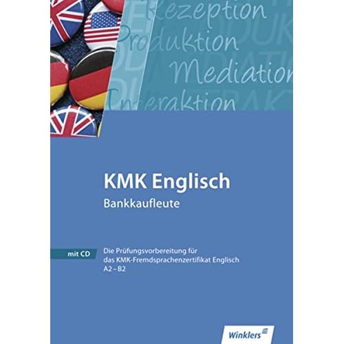 [PDF] KMK Fremdsprachenzertifikat Englisch: KMK Englisch Bankkaufleute: Workbook KOSTENLOS DOWNLOAD