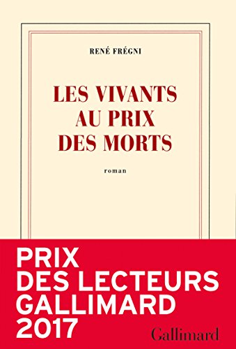 Les vivants au prix des morts