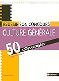 Réussir son concours - CULTURE GÉNÉRALE