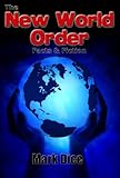 The New World Order: Facts & Fiction (English Edition) by Mark Dice