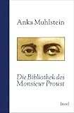 Cover zum Buch Die Bibliothek des Monsieur Proust