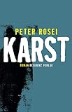 Bücher Neuerscheinungen 2022 - Karst von Peter Rosei
