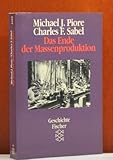 Cover zum Buch Das Ende der Massenproduktion: Studie...