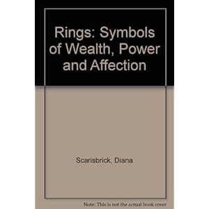 RINGS, SYMBOL OF WEALTH [O/P]: Symbols of Wealth, Power and Affection